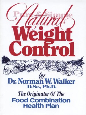cover image of Pure & Simple, Natural Weight Control